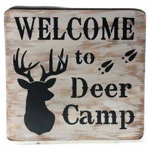 Hand Crafted Welcome To Deer Camp Wooden Wall Sign